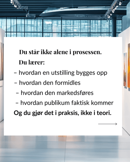 Vil du stille ut kunsten din? Kunstutstilling i april - 5 ledige plasser 🌟 | Instagram kurs i Oslo | Kulturkultur