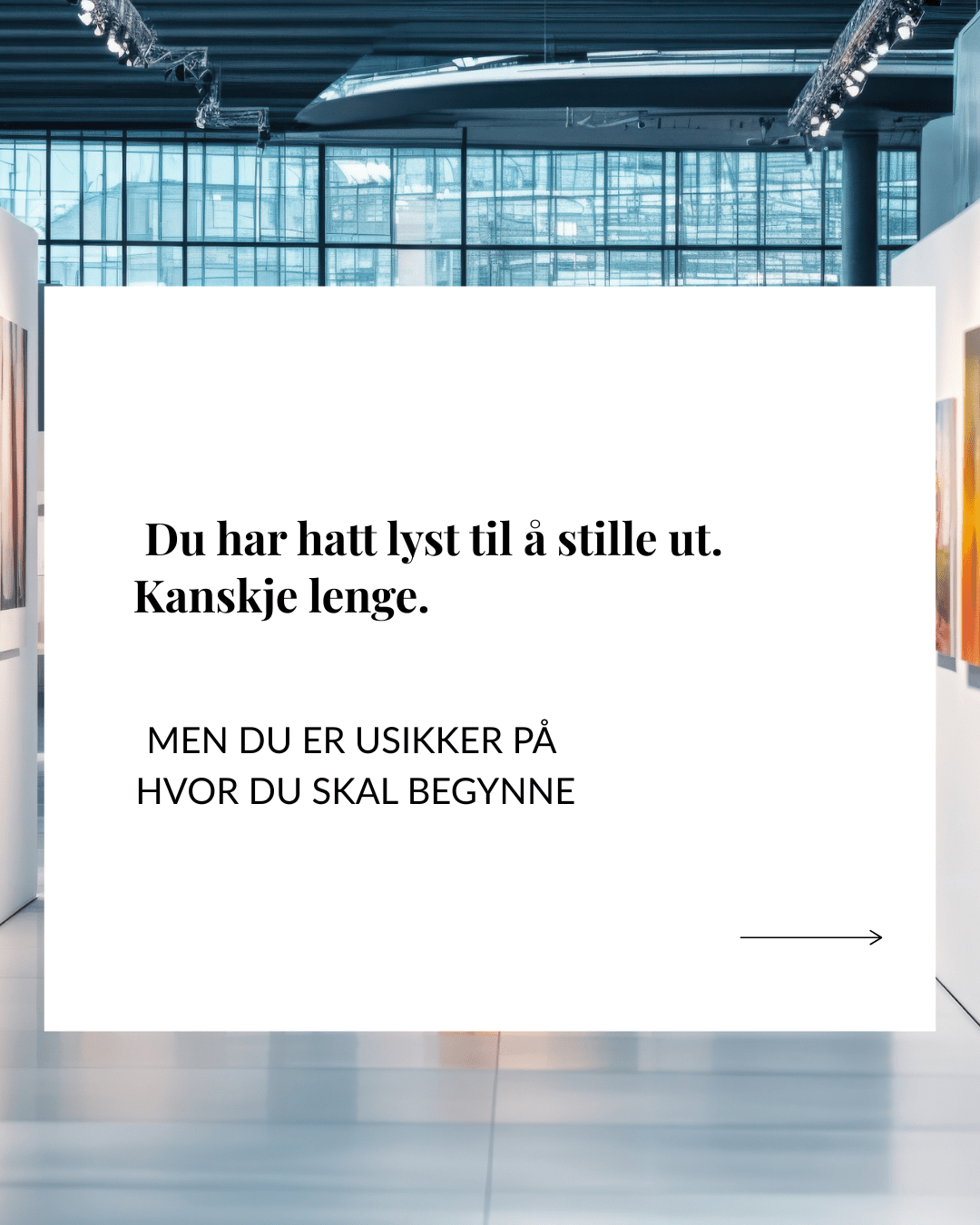 Vil du stille ut kunsten din? Kunstutstilling i april - 5 ledige plasser 🌟 | Instagram kurs i Oslo | Kulturkultur